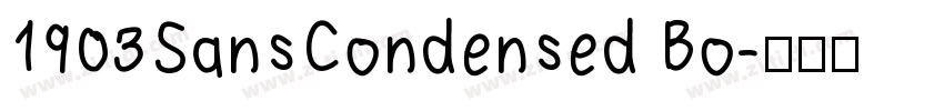 1903SansCondensed Bo字体转换